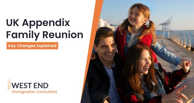 UK Appendix Family Reunion 2025: Key Rule Changes & Updates Explained